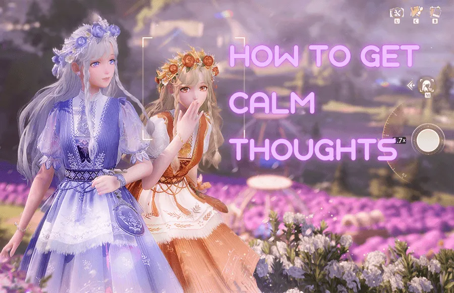 How to Get Calm Thoughts in Infinity Nikki