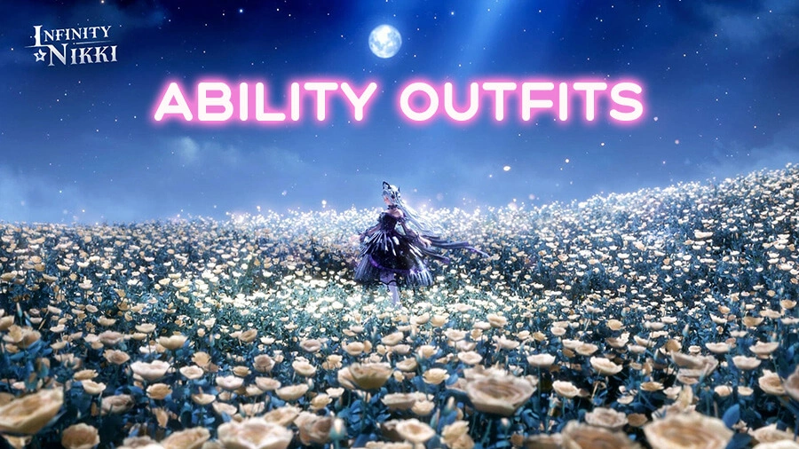 Ability Outfits in Infinity Nikki
