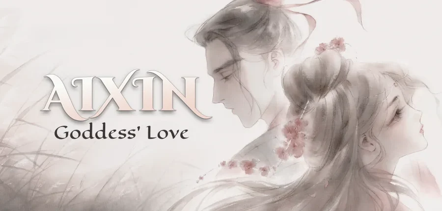 AIXIN: Goddess’ Love – Dive into a Mythical Romance