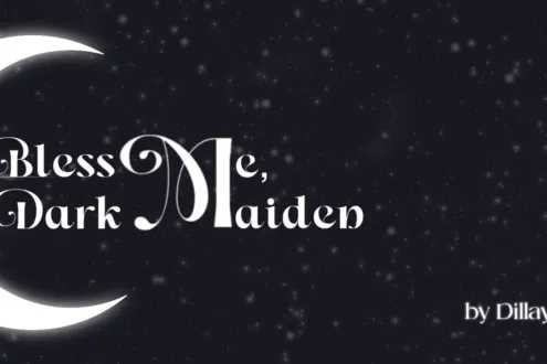 Bless Me, Dark Maiden (demo)